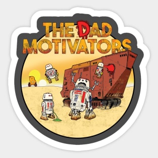 The Dad Motivators Sticker